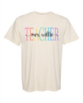 Custom Teacher Short Sleeve Tee - Comfort Colors